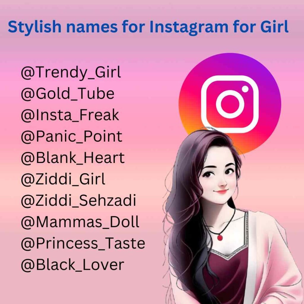 Stylish names for Instagram for Girl