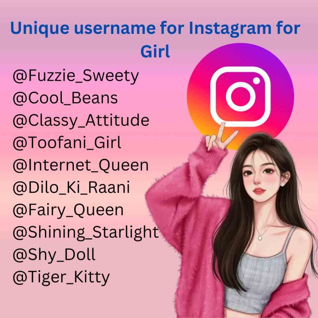 Unique username for Instagram for Girl